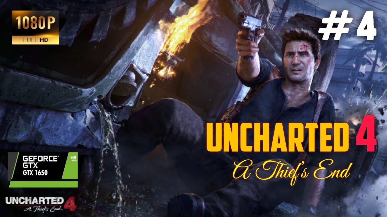 Uncharted 4: A Thief’s End | Part 4 | Story Begins | High Settings | 1080p PC Gameplay