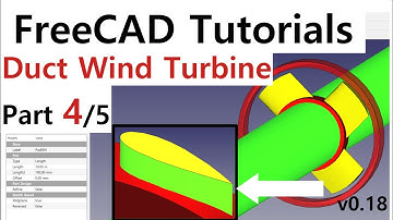 Create Duct Wind Turbine using FreeCAD (part4/5)