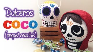 Dulceros Coco de papel mache, Coco candy holder of paper mache