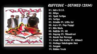 Ruffedge - Defined Full Album (2004)