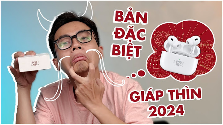 Hướng dẫn dùng airpods pro năm 2024