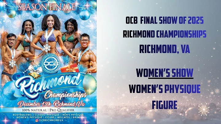 OCB RICHMOND CHAMPIONSHIPS, WOMENS PHYSIQUE & FIGURE - December 13, 2025