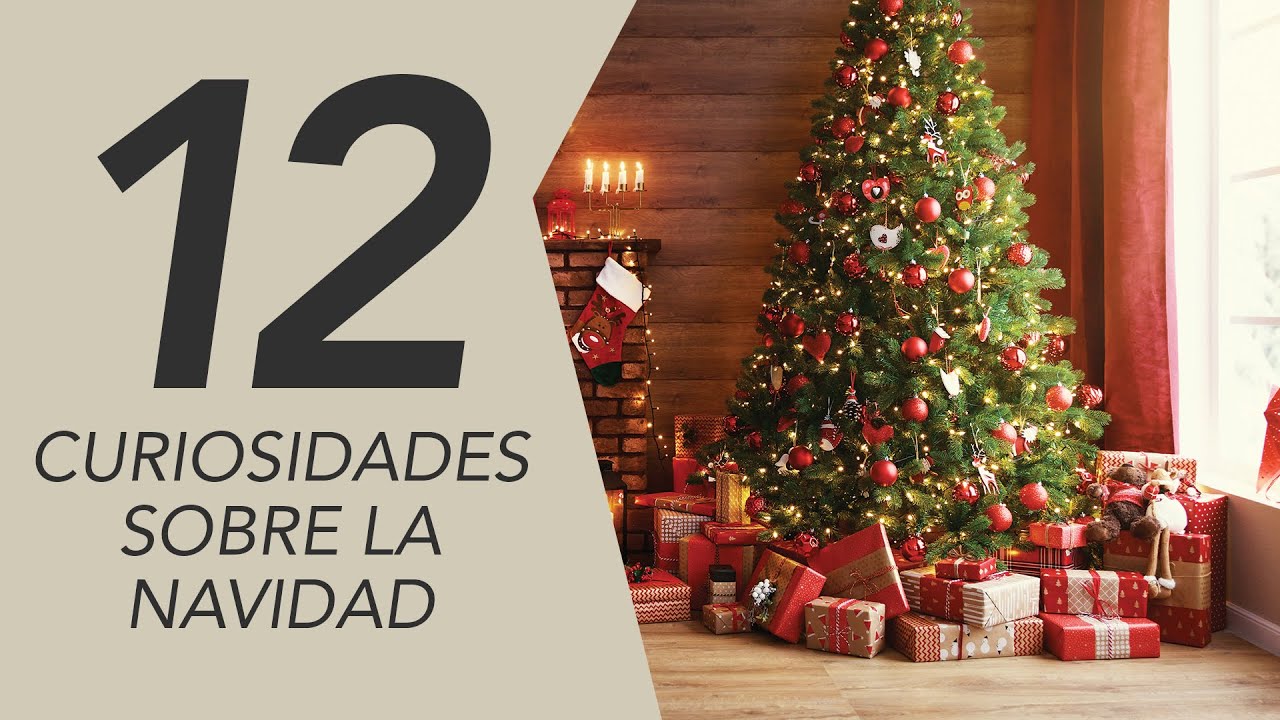 Curiosidades De La Navidad Que Seguramente No Conocias Youtube
