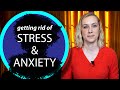 Get Rid of Anxiety & Stress NOW!