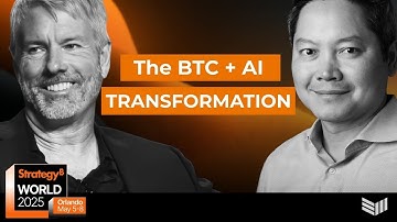 Michael Saylor & Phong Le: The Transformative Power of AI + BTC | Strategy World 2025 Keynote