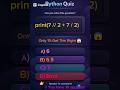 Only 1% Can Solve This Python Math 😱 #Python #Quiz