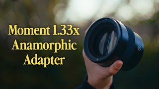 Unboxing the Moment 1.33x Anamorphic Adapter! + Test Footage