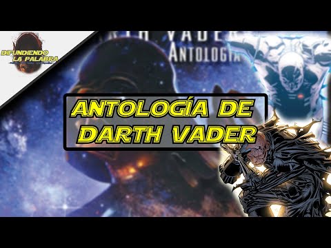 Darth Vader en el Universo Expandido | DIFUNDIENDO LA PALABRA #5