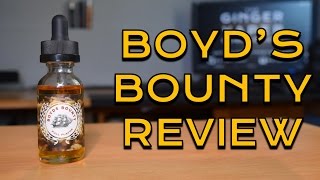 Boyd's Bounty e-liquid Review by Marina Vape