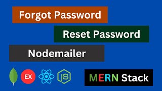 Forgot Password and Reset Password in MERN Stack | MERN Stack Authentication Tutorial