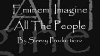 eminem imagine all the people