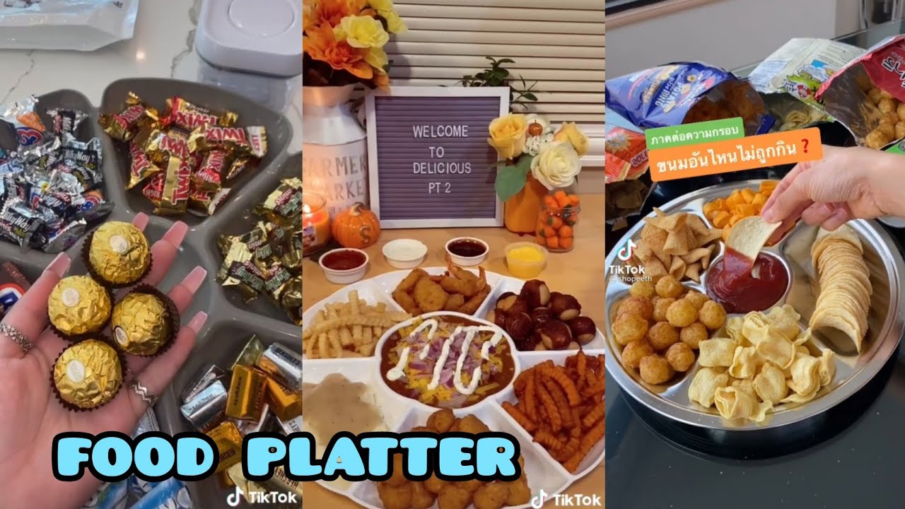 Food platter tiktok compilations..pt. 2 ✨❤️