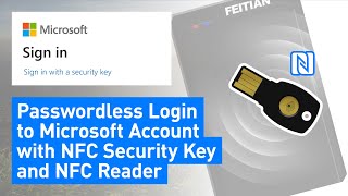 Passwordless Login to Microsoft Account with NFC Security Key and NFC Reader screenshot 2