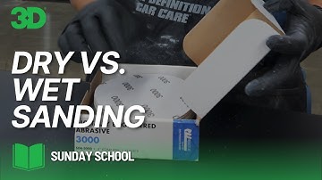 3D Sunday School: Dry vs. Wet Sanding - Full Breakdown