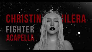 Christina Aguilera -- Fighter (ACAPELLA)