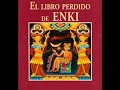 El Libro Perdido De Enki