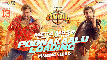 Waltair Veerayya Poonakaalu Loading Song Making Video | Megastar Chiranjeevi | Ravi Teja | DSP