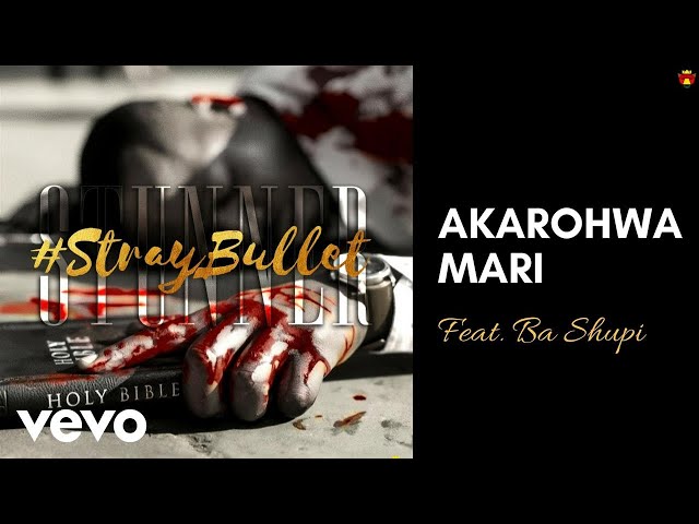 Stunner - Akarohwa Mari [OFFICIAL AUDIO] ft. Ba Shupi class=