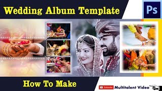 How to create wedding album template design in Photoshop hindi tutorial by multitalent video