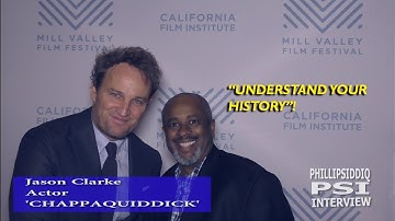 Jason Clarke..."understand your history!"