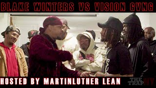 Blake Winters vs Vision Gvng | Hosted By MartinLuther Lean | The Trap NY