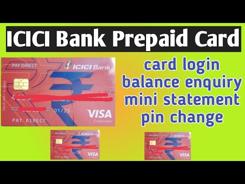 How to check icici bank pay Direct prepaid card balance, mini statement, net banking