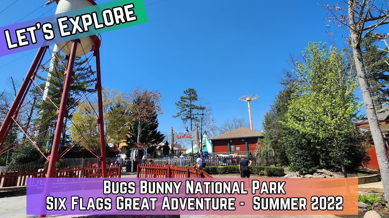 Bugs Bunny National Park at Six Flags Great Adventure A Full