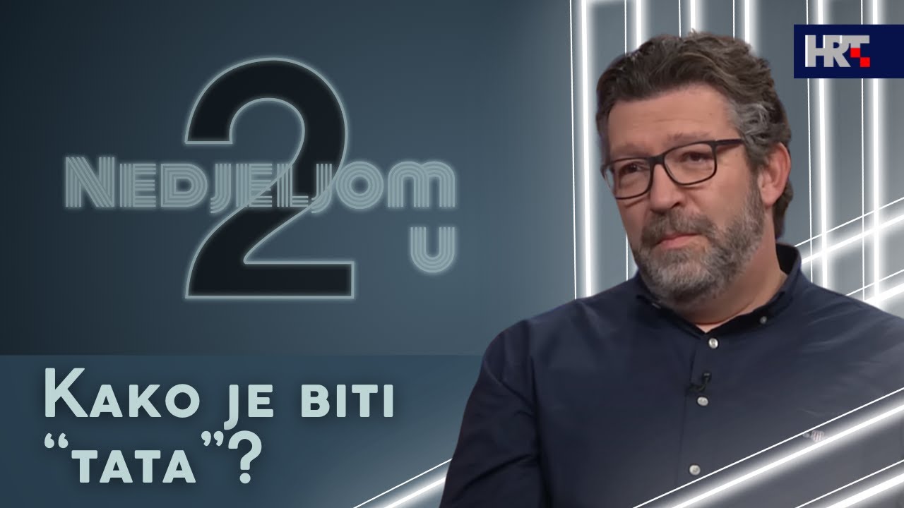 Nedjeljom u 2: Kako je biti 