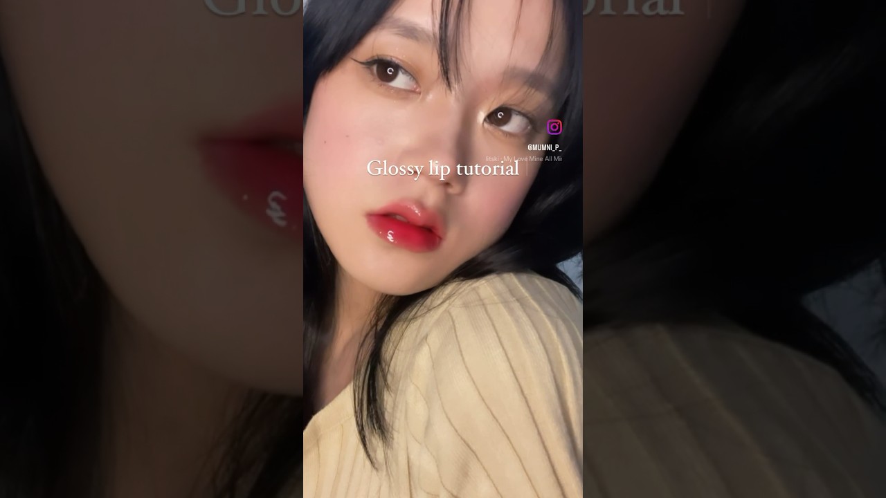 Glossy Dewy Korean Lips Tutorial🪞🌷 