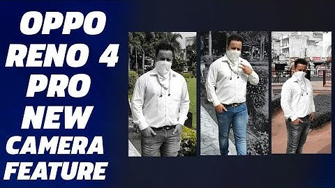 OPPO Reno 4 Pro New Secret Camera Feature | Monochrome Video Feature