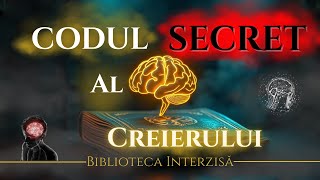 🎧Misterele Antice ale Minții:Puterea Secretă din Interiorul Tău (Audiobook - Biblioteca Interzisă)