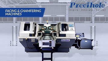 Precihole - Facing Centering and Chamfering Machine with Auto Loading and Unloading