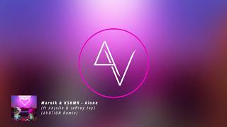 Marnik U0026 Kshmr  Alone avotion Remix