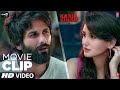 CAN YOU HELP ME? | Kabir Singh | Movie Clip | Shahid Kapoor, Kiara Advani | Sandeep Reddy Vanga