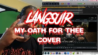 Langsuir - My Oath For Thee (Cover)