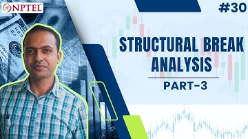 #30 Structural Break Analysis Using Chow Test | Part 3 | Introduction to Econometrics