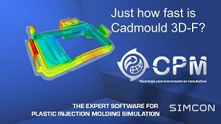 Just How Fast is Cadmould 3D F