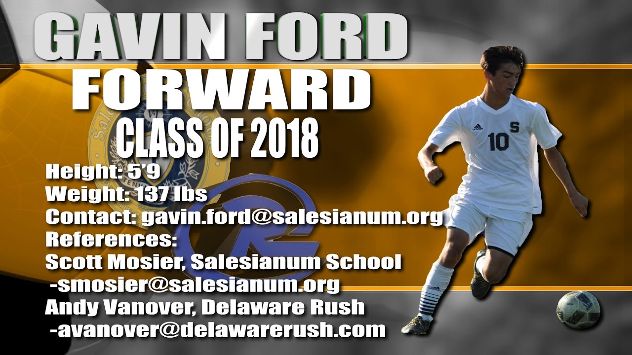 Gavin Ford Class of 2018 Soccer Recruitment Film