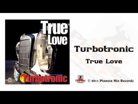 (+) True Love (Turbotronic Mix) - Turbotronic