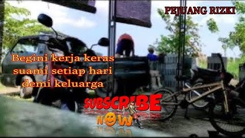 Kerja Keras Setiap Hari Demi Keluarga[Pejuang Rizki]