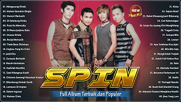 SPIN Full Album Terbaik Sepanjang Masa - Lagu Malaysia Lama Populer -Slow Rock Malaysia 90an Terbaik