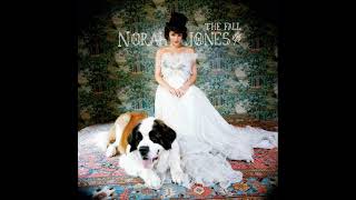 Norah Jones - The Fall ( Full Album)