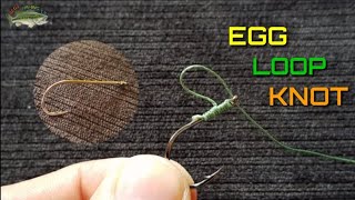 EGG LOOP KNOT |STOP LOSING YOUR BAIT with this knot