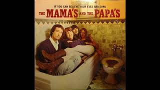 Mamas &amp; The Papas – “You Baby” (mono) (Dunhill) 1966