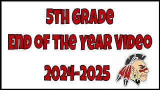5th Grade Video 2024 2025