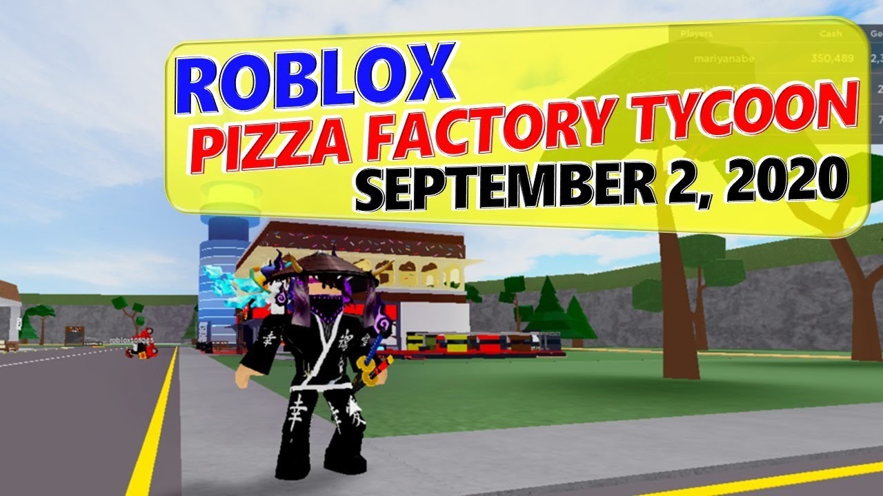 Roblox Pizza Factory Tycoon September 2 2020 Youtube - roblox pizza tycoon trailer