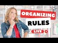 6 critical organizing rules for a functional home