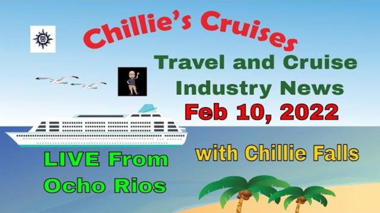 Travel and Cruise Industry News February 10, 2022