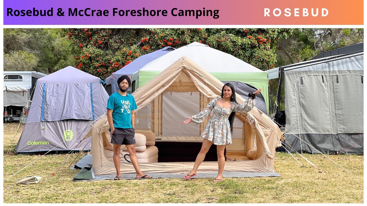 4K Basics of Camping - Rosebud Foreshore Camping - Section 4 - Day 1 - Camp Setup