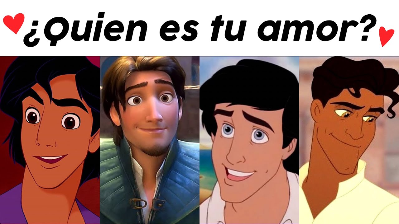 TEST ¿Qué Príncipe disney es tu Pareja ideal?👑💕 YouTube